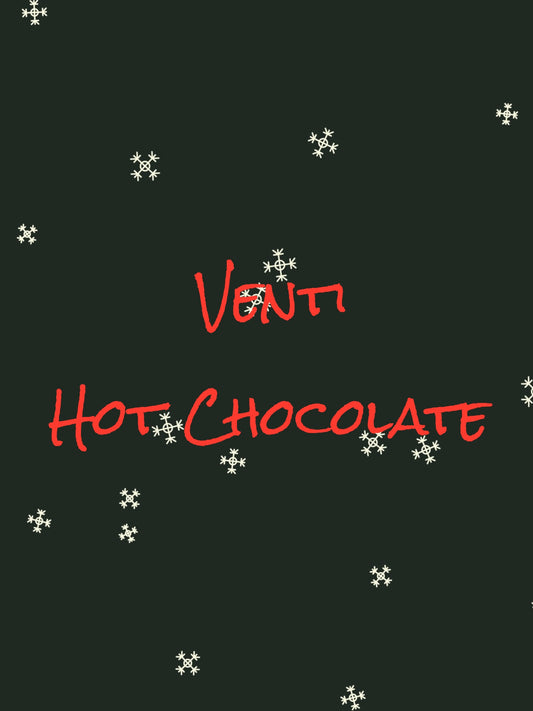 Venti Hot Chocolate Chunk Bag
